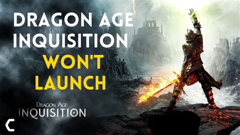 dragon age inquisition doesn t start|origin drag inquisition won't launch.